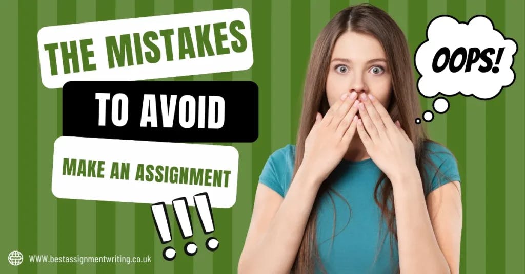 Assignment Writing Mistakes You Must Avoid | A Guide for Students